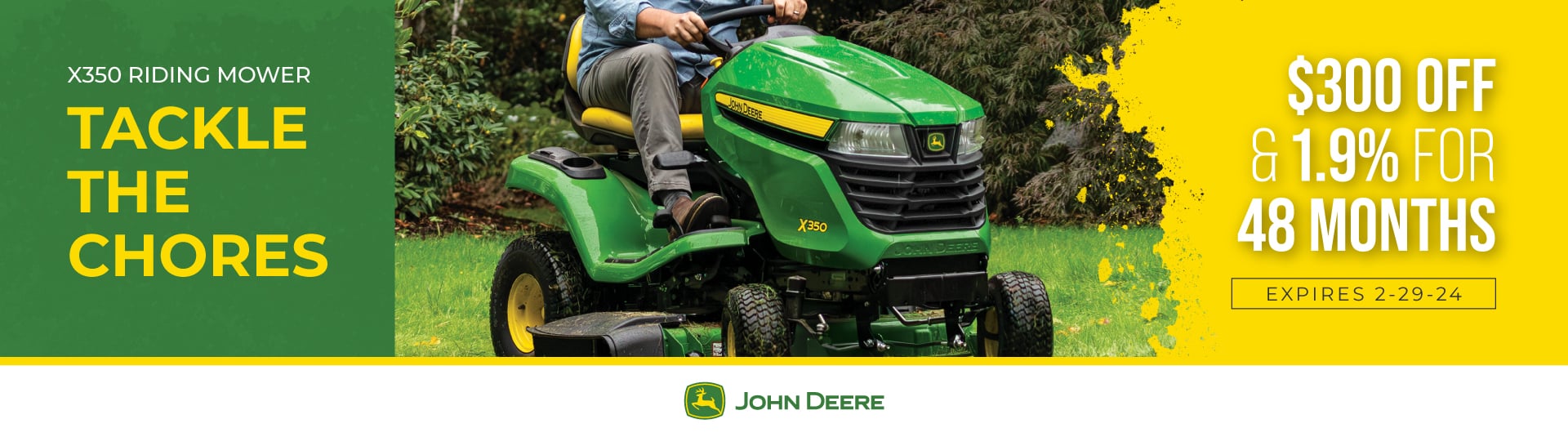 John Deere X350 - $300 Off and 1.9% for 48 Months